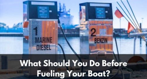 What Should You Do Before Fueling Your Boat