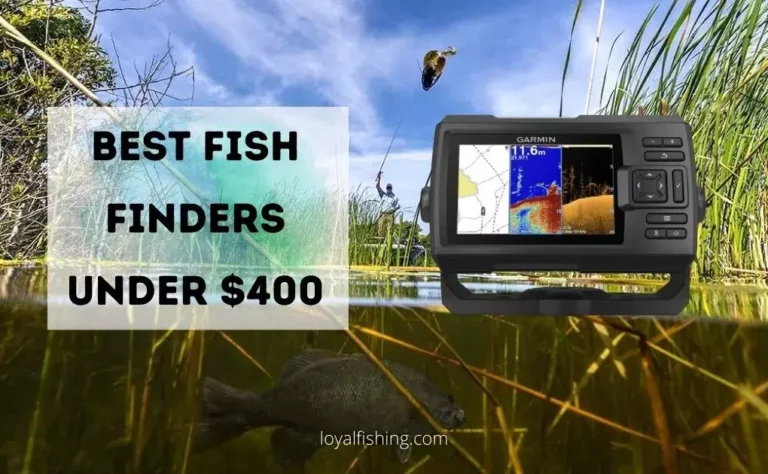 Best Fish Finders Under $400: Top 10 [Premium Quality]