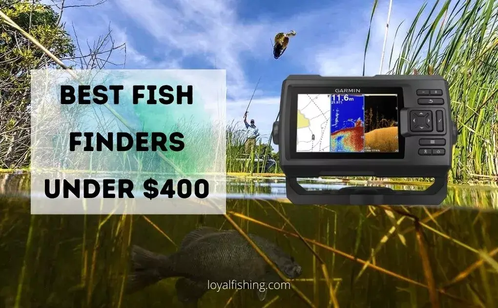 best fish finders under 400