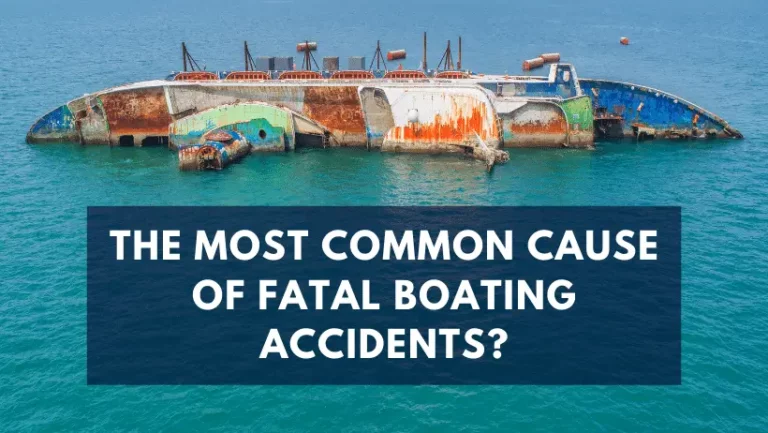 What is The Cause of Most Fatal Boating Accidents?