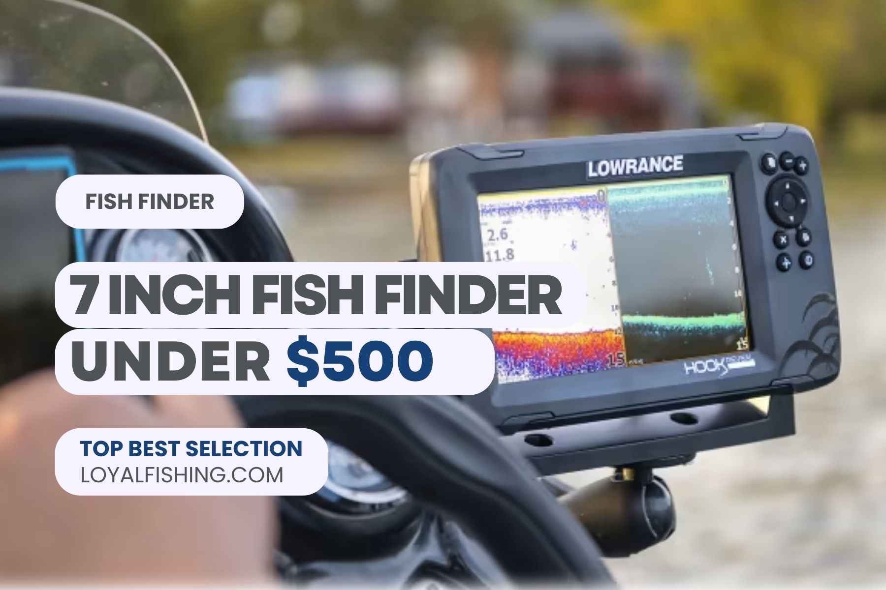 7 inch Fish Finder under 500