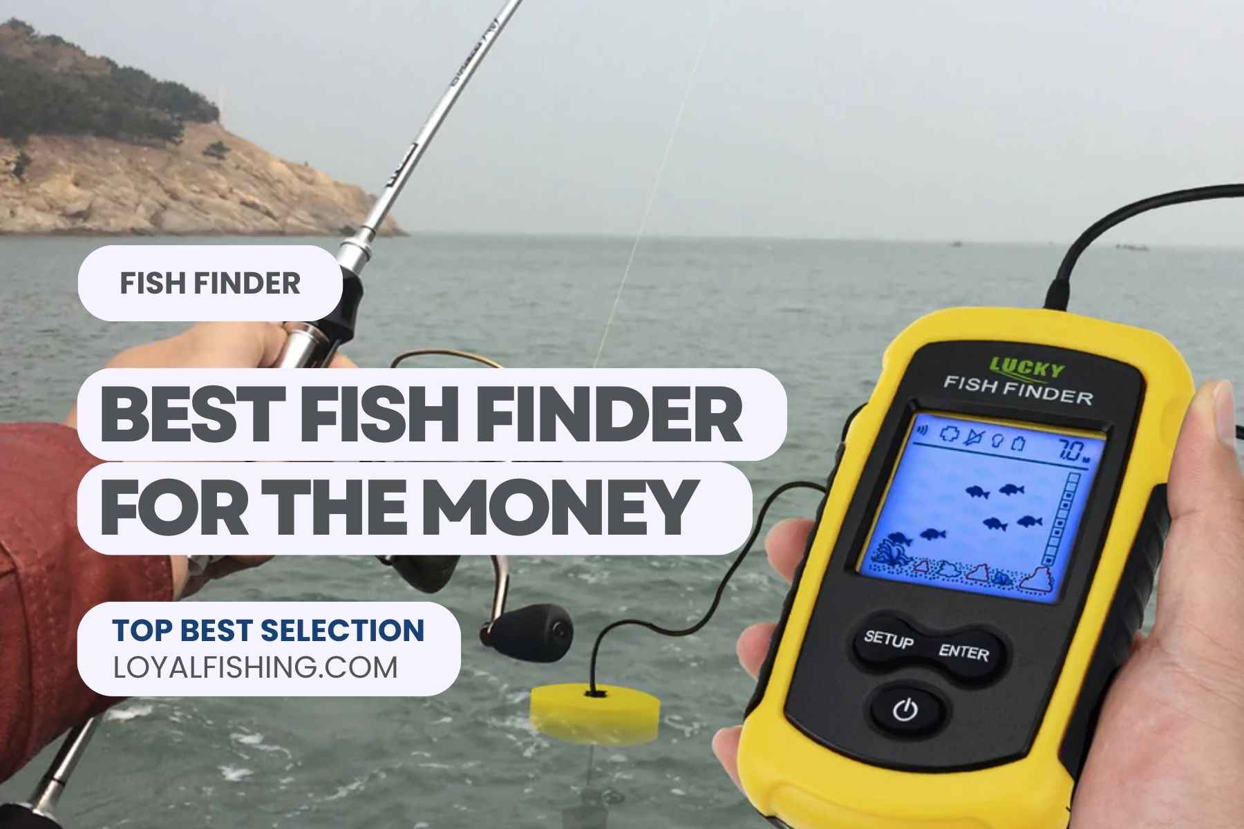 Best Fish Finder for the Money