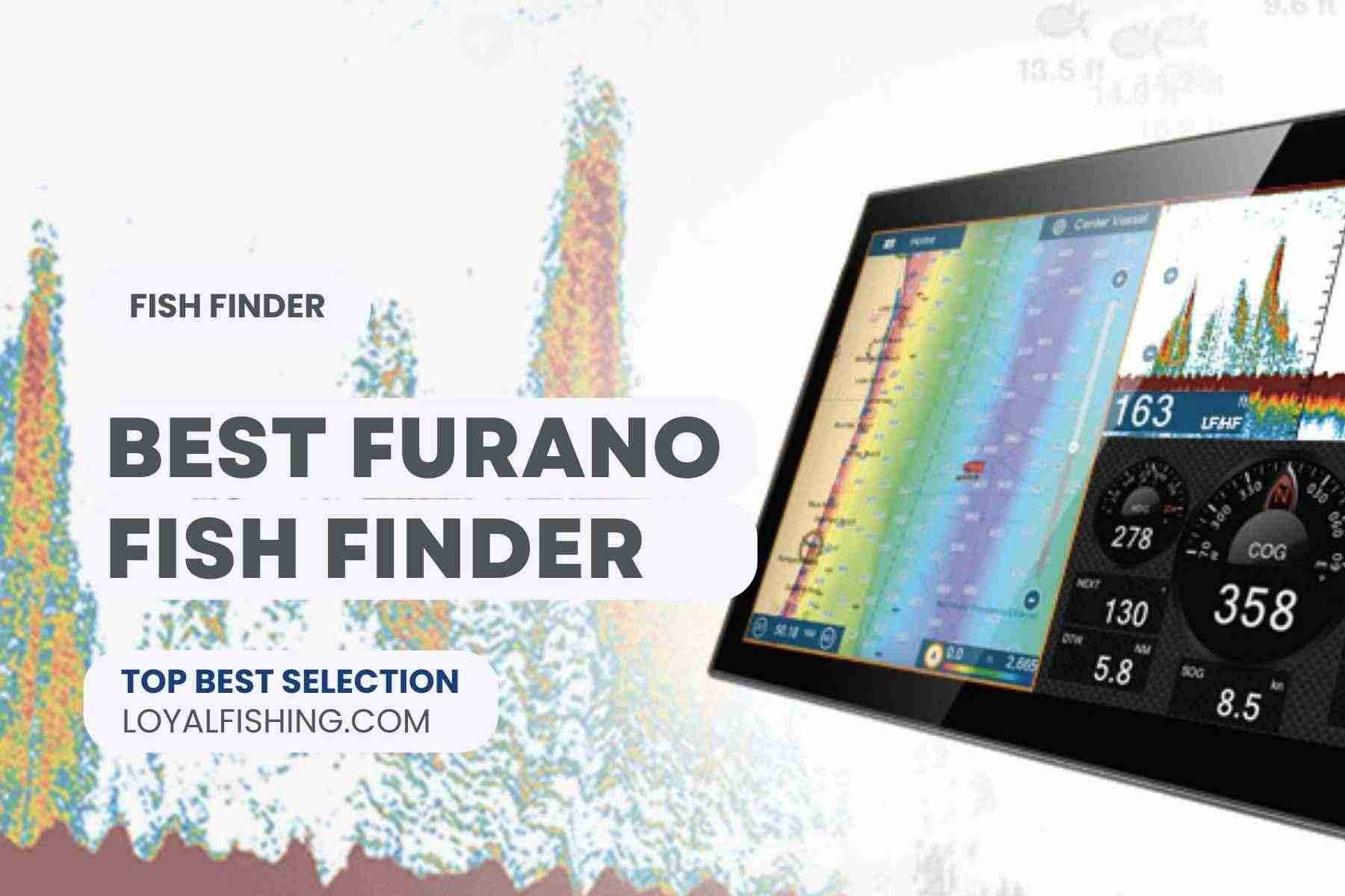 Best Furano Fish Finder